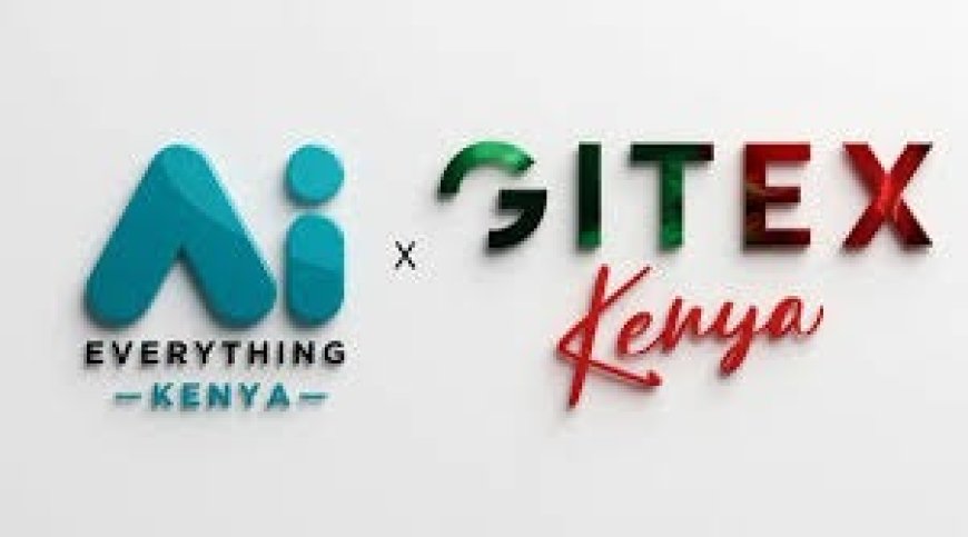 Nairobi Is the Room Where It's Happening , AI Everything Kenya × GITEX Puts East Africa on the Global Map